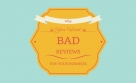 Why You Want Bad Reviews