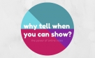 Why Tell When You Can Show? The Power of Online Video