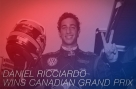 Daniel Ricciardo makes WA Proud and wins Canadian Grand Prix